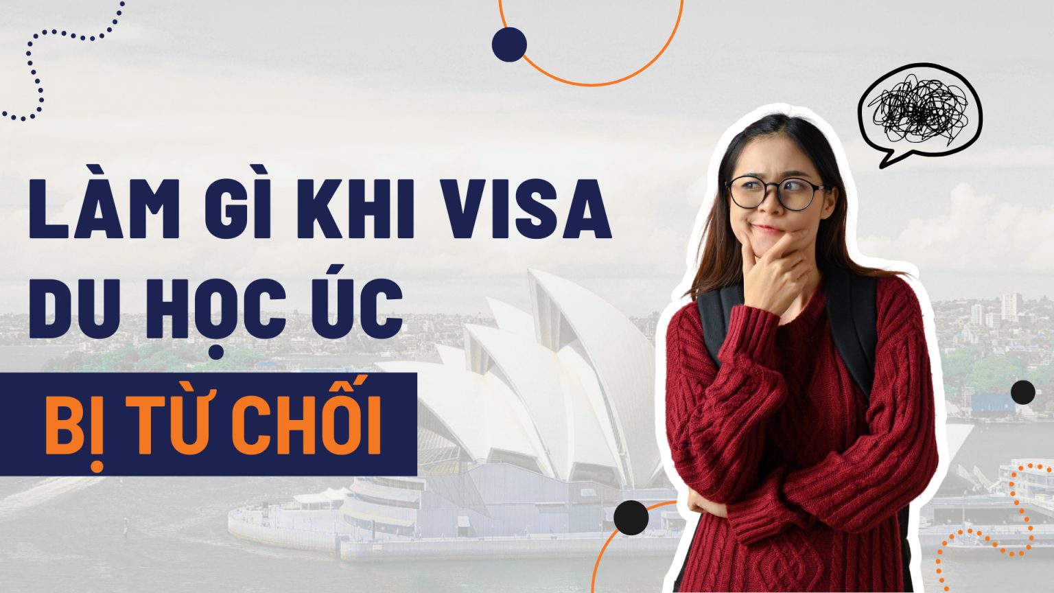 Làm gì khi bị từ chối visa du học Úc?